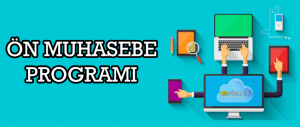 Ön Muhasebe Programı Özellikleri!